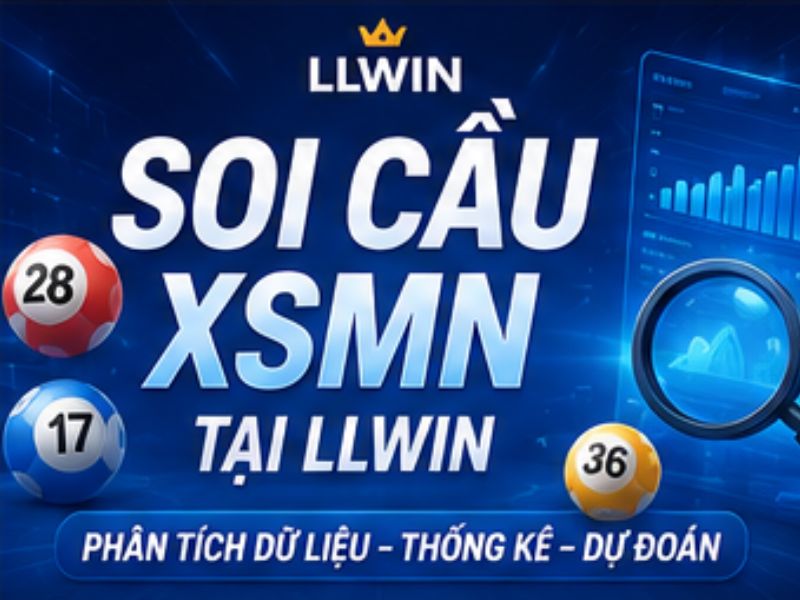 Soi Cầu XSMN LLWIN